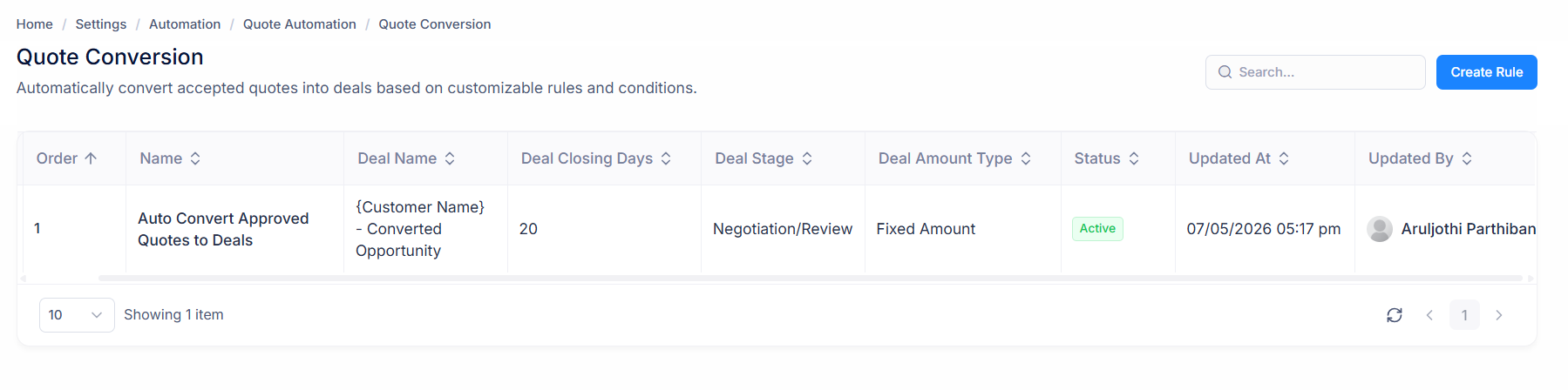 Quote conversion rule automatically creating a deal when a quote is accepted
