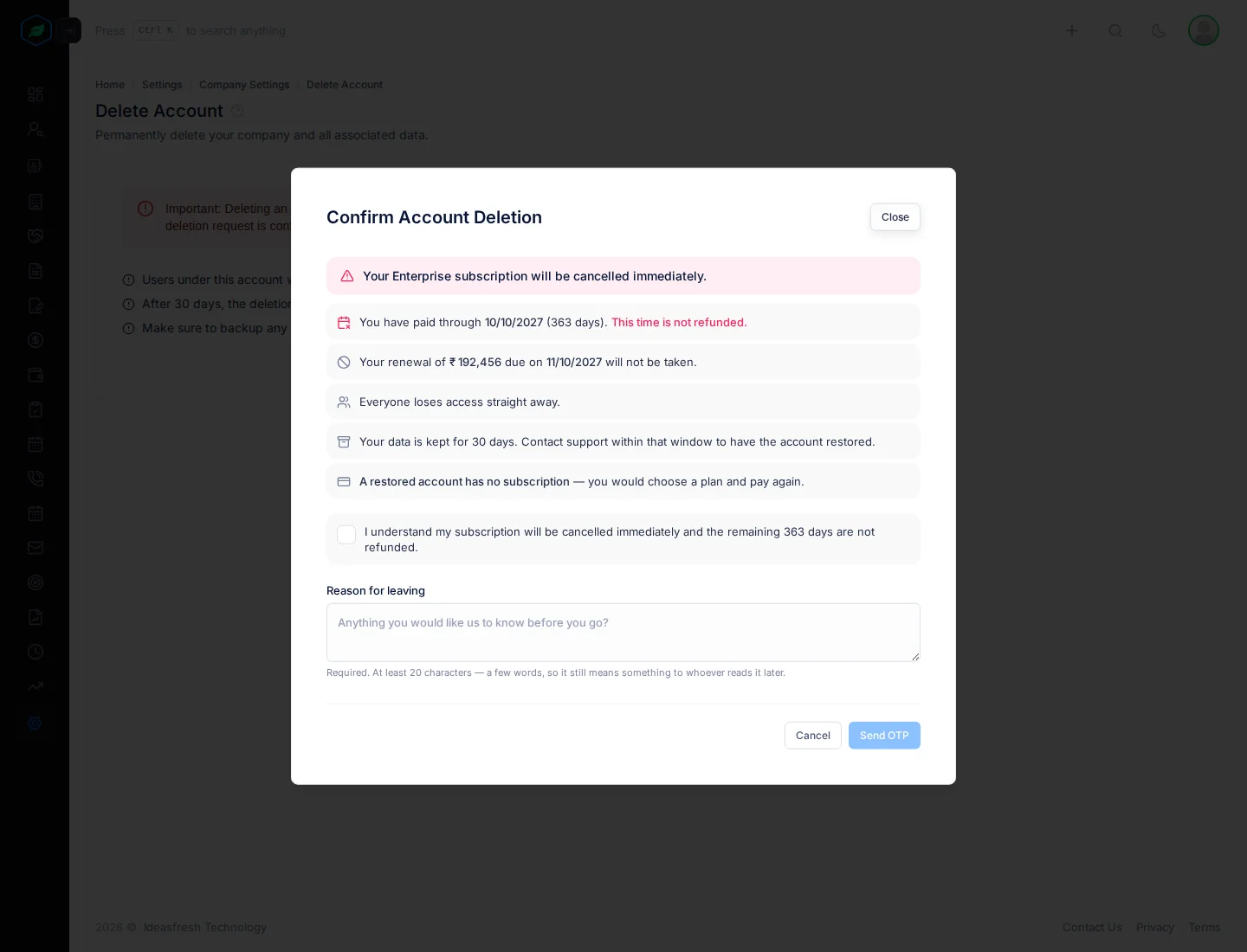 The Confirm Account Deletion window listing what happens to the subscription and data, with the tick box and the Reason for leaving box