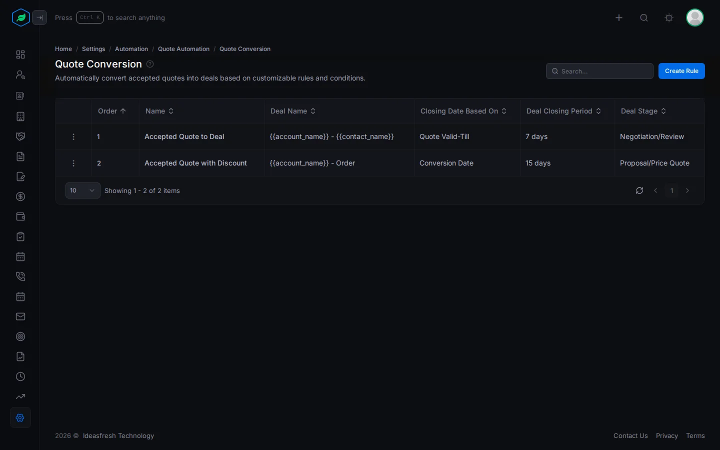 The Quote Conversion page with columns for each rule's deal name, closing date, stage and amount type