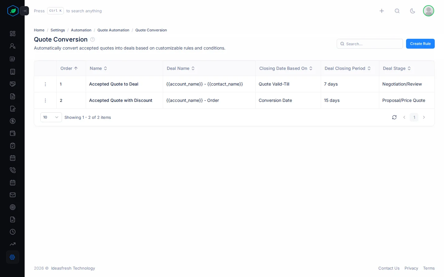 The Quote Conversion page with columns for each rule's deal name, closing date, stage and amount type