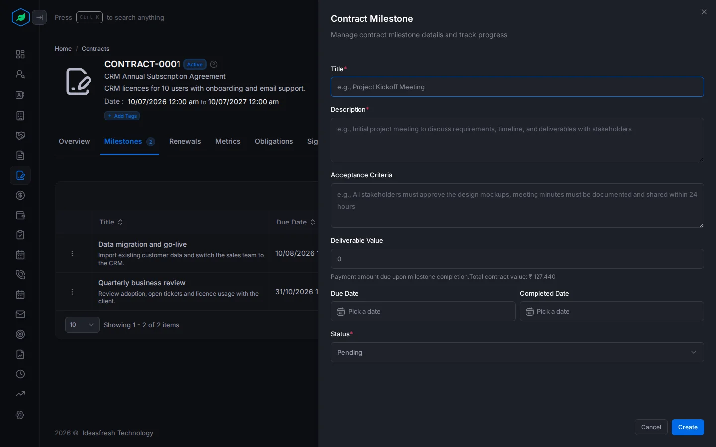 The Contract Milestone panel with Title, Description, Acceptance Criteria, Deliverable Value, the dates and Status
