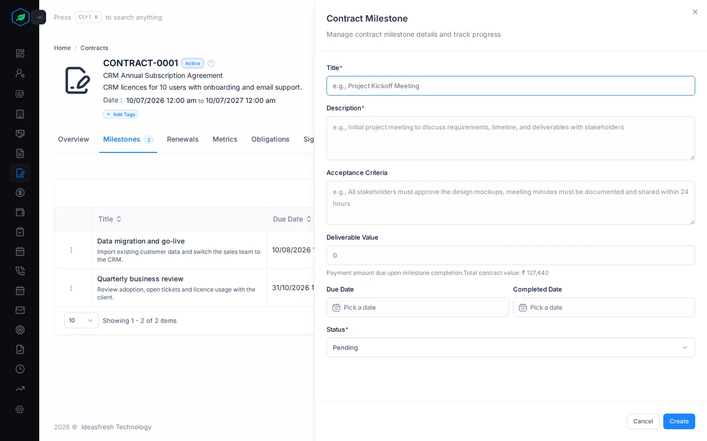 The Contract Milestone panel with Title, Description, Acceptance Criteria, Deliverable Value, the dates and Status