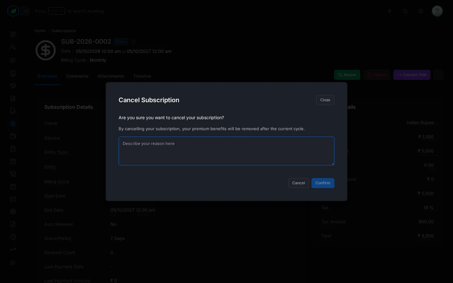 The Cancel Subscription window with a box for the reason and the Confirm button