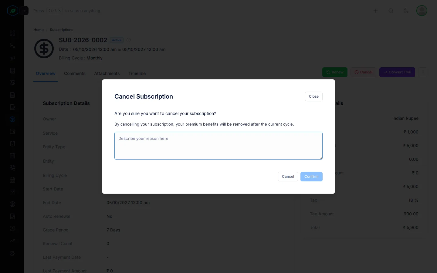 The Cancel Subscription window with a box for the reason and the Confirm button