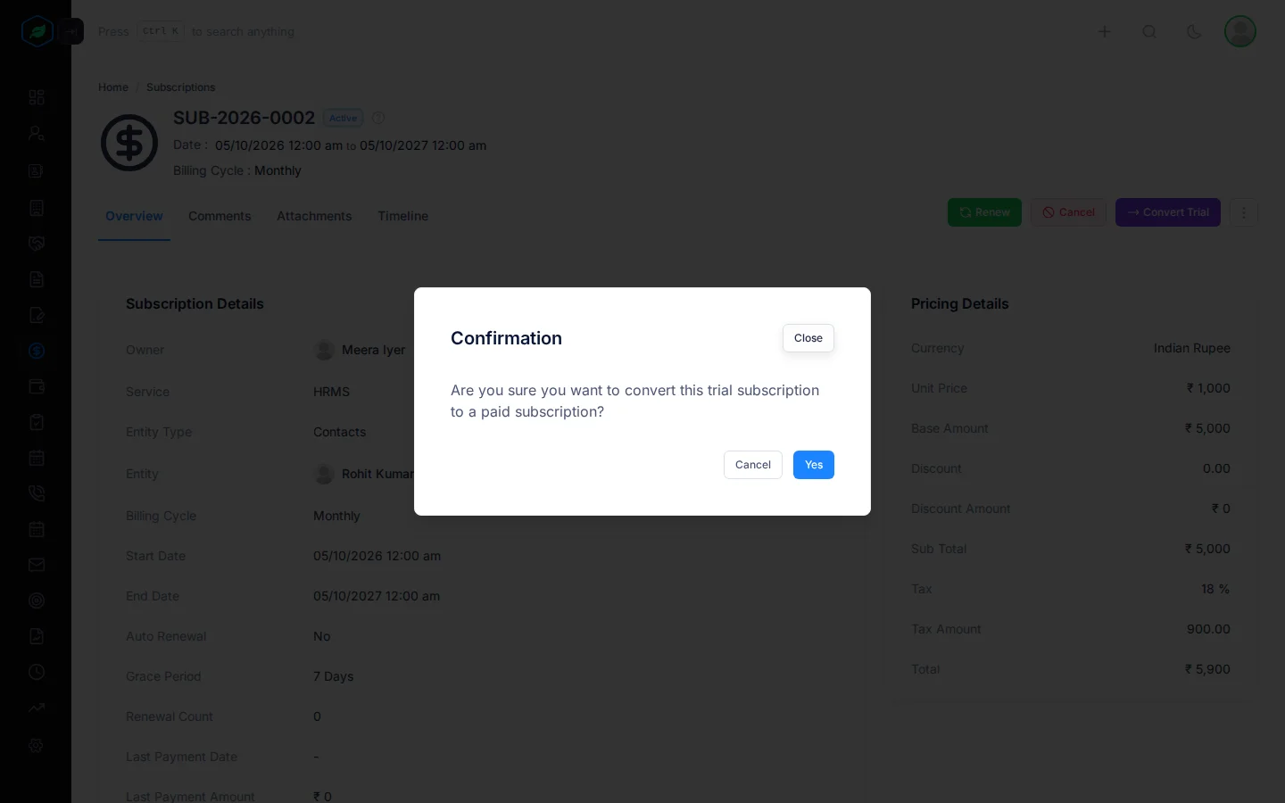The window asking to confirm converting the trial to a paid subscription, with Cancel and Yes