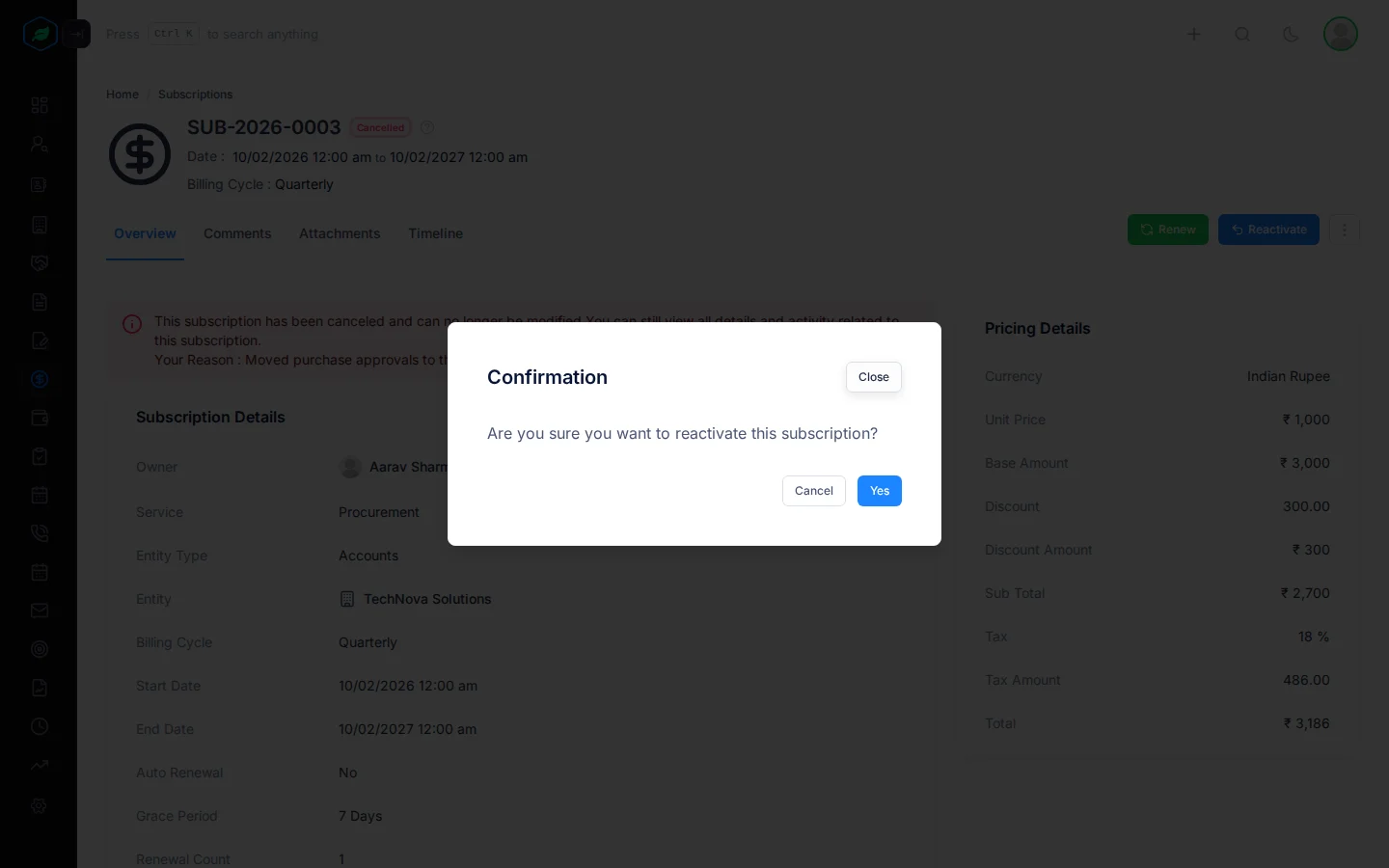 The window asking to confirm reactivating the subscription, with Cancel and Yes
