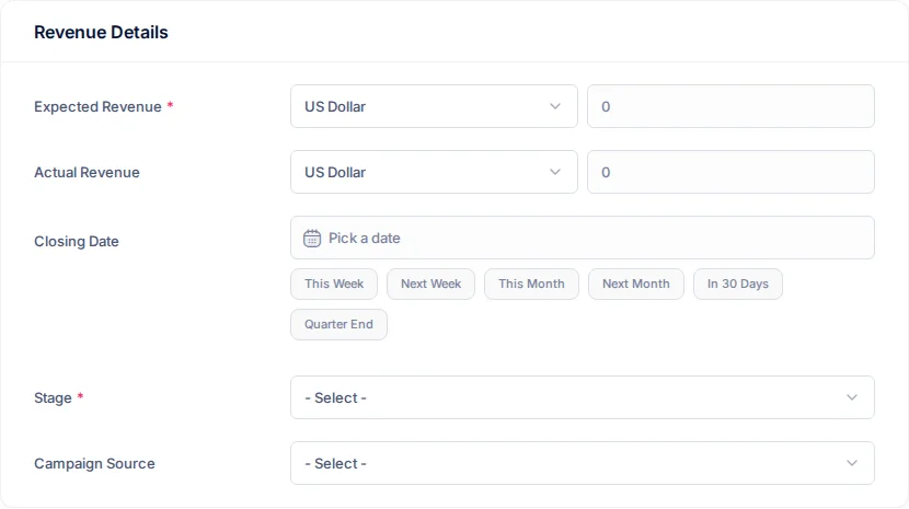 The Revenue Details section of the deal form, with Expected Revenue, Actual Revenue, the Closing Date and its quick options, Stage and Campaign Source