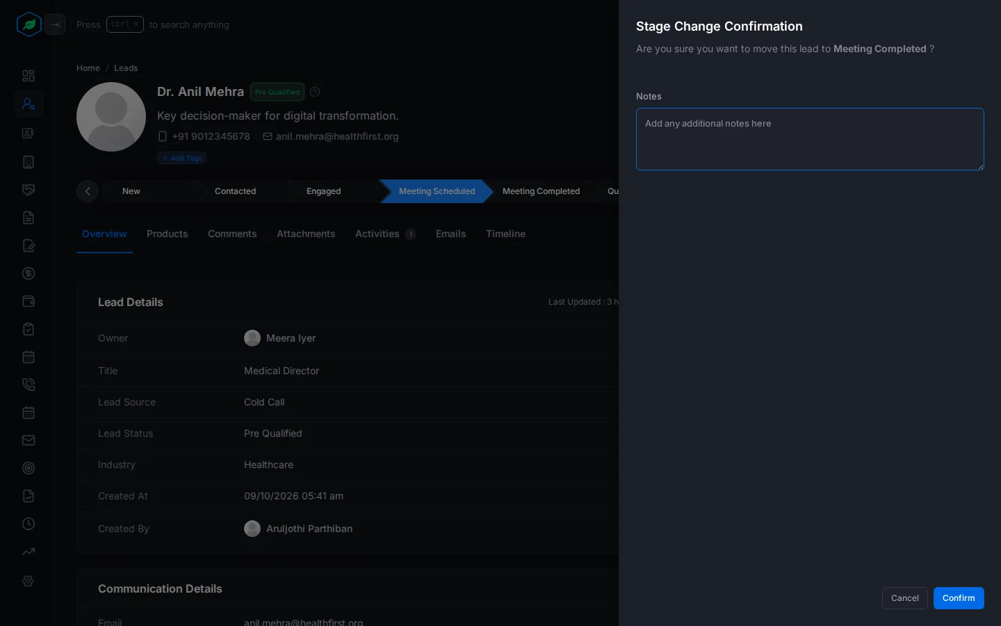 The Stage Change Confirmation panel asking to confirm the move to the next stage, with a Notes box